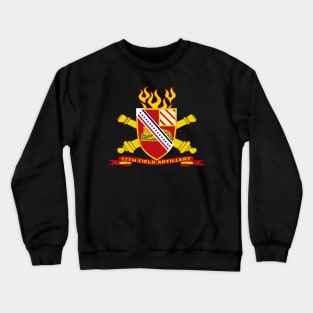 17th Field Artillery w Br - Ribbon Crewneck Sweatshirt